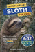 Secret Lives of Sloths for Kids: Fun Facts, Stunning Photos inside the Amazing Life of a Sloth for Kids Aged 6-12 by Animal Kingdom