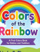 Colors Of The Rainbow by Linda C. Thompson