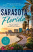 Sarasota FL by Christopher L. Smith
