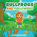 Bullfrogs and Polliwags by II Furco Gregory
