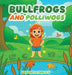 Bullfrogs and Polliwags by II Furco Gregory