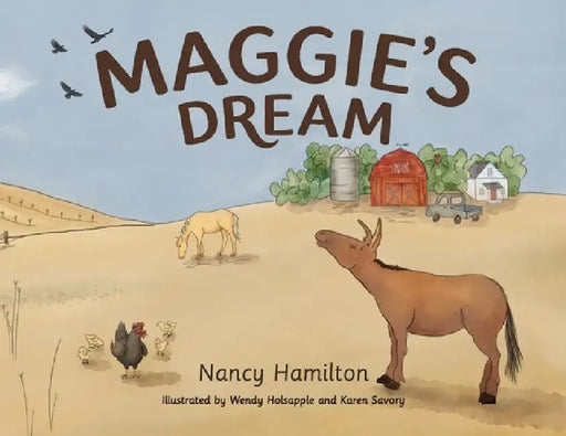 Maggie's Dream by Nancy Hamilton