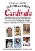 50 Forgotten Cardinals: The short story of 50 lesser known and sometimes forgotten St. Louis Cardinals by Will Saulsbery, Tony La Russa