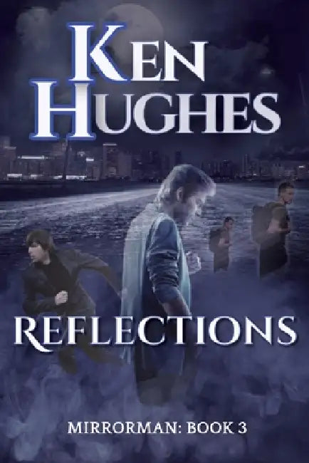 Reflections by Hughes