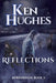 Reflections by Hughes