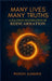 Many Lives Many Truths: A Balanced Investigation of Reincarnation by Wendy Samons