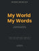 My World, My Words: Southeast & East Asia by Samir Aragon