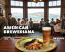 American Breweriana by Jim Bunte