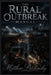 The Rural Outbreak Manual by Matthew Petchinsky