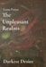 The Unpleasant Realms by Luna Freya