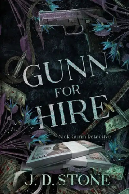 Gunn for Hire by J. D. Stone