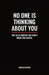 No One Is Thinking About You by Amber Richter