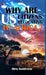 Why Are US Citizens In Africa Book 1 by Abra Assidenou