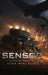 Sensor: Return to Liberty Ranch by Kevin Wane Pierce