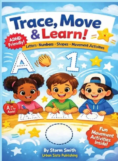 Trace, Move & Learn by Stormy Smith