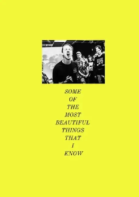 Some Of The Most Beautiful Things That I Know by Chris Bernstorf