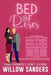 Bed of Roses by Willow Sanders