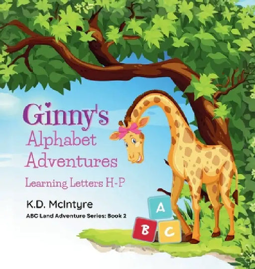 Ginny's Alphabet Adventures (H-P) by K. D. McIntyre