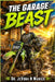 The Garage Beast: Beyond the Garage by Jevona N. Maniex