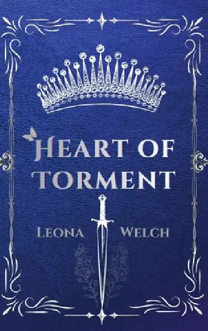 Heart of Torment by Leona Welch