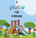 A Place for Everyone by Cheryl Schoell