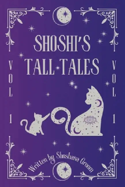 Shoshi's Tall Tales by Shoshana Groom