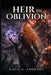 Heir to Oblivion by Katie Andrade
