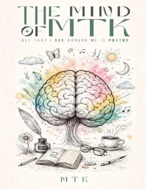 The Mind of MTK by Marilyn Thomas King