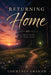 Returning Home by Courtney Graham