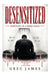 Desensitized by Greg James