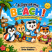 A Day at the Beach! by Drew Robbins
