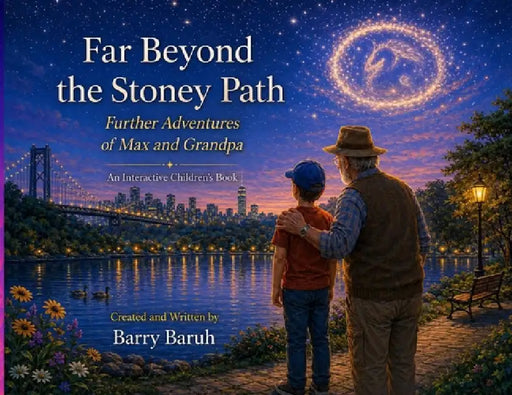 Far Beyond the Stoney Path by Barry Baruh