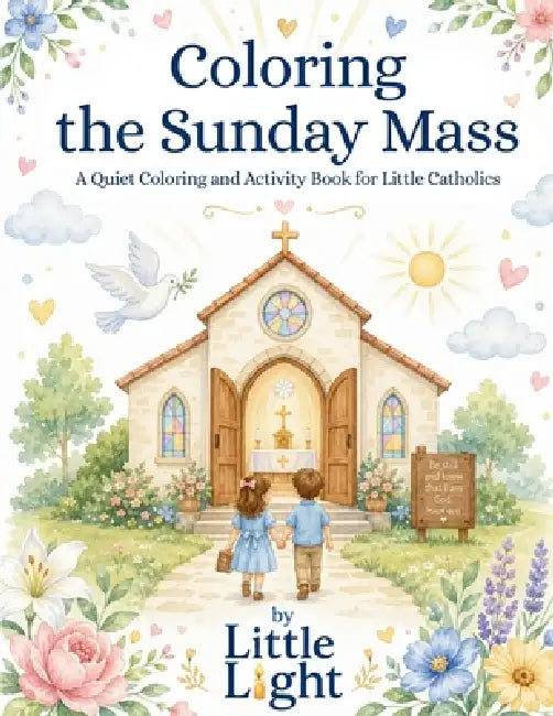 Coloring the Sunday Mass by Little Light