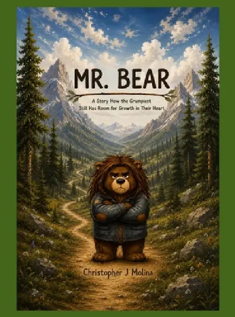 Mr. Bear by Christopher Molina