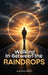 Walking In-Between the Raindrops by Alexus Best