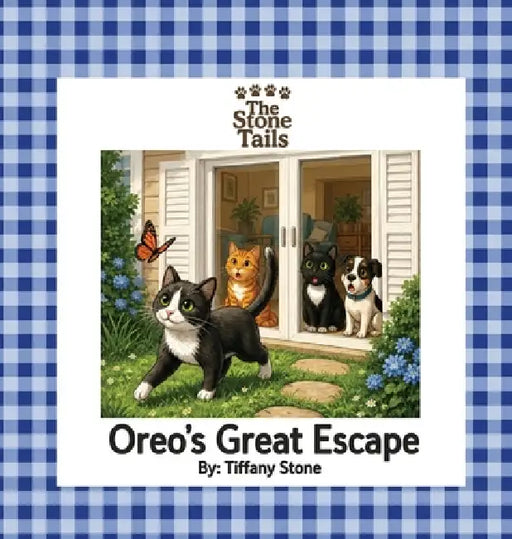 Oreo's Great Escape by Tiffany Stone