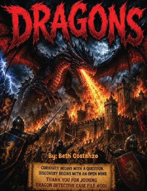 Dragons: Fact or Fiction: Fact or Fiction? by Beth Costanzo
