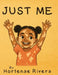 Just Me by Hortense Rivers