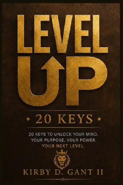 Level Up: 20 Keys by II Gant Kirby D.