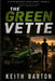 The Green Vette by Keith Barton