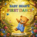 Baby Bear's First Dance by Carolyn Fairchild