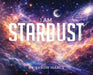 I Am Stardust by Sandie Isaacs