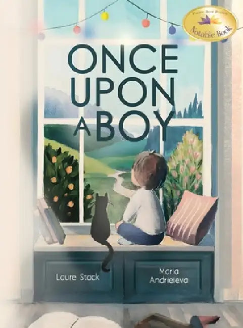 Once Upon A Boy by Laure A. Stack