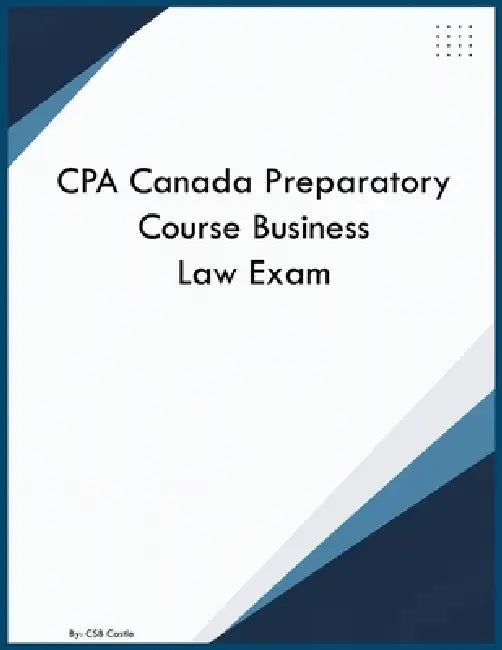CPA Canada Preparatory Course Business Law Exam by Csb Castle