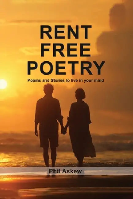 Rent Free Poetry by Phil Askew