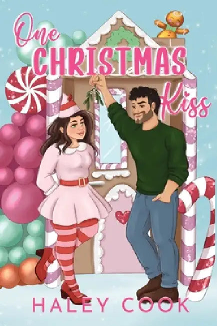 One Christmas Kiss by Haley Cook