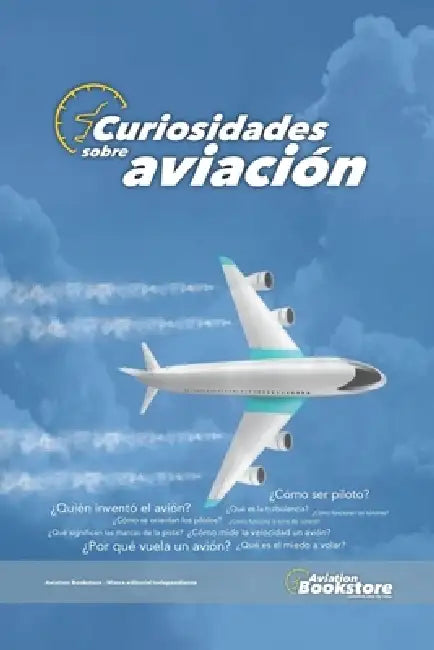 Curiosidades sobre aviación by Facundo Conforti