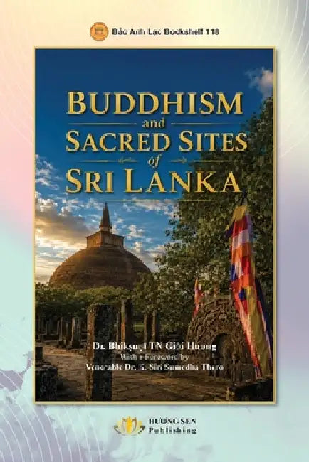 Buddhism and Sacred Sites of Sri Lanka by Giới Bhikṣuṇī Tn
