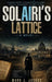 Solairi's Lattice by Mark J. Jacobs