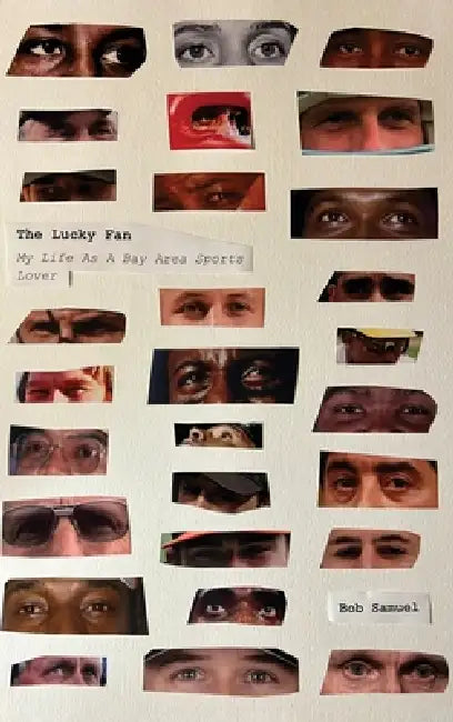 The Lucky Fan by Bob Samuel